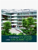 Documentatie construire en verre, créer un climat vert (fr)  burobloemen